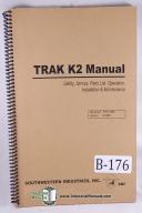 Southwestern Industries-Southwestern Trak K2 Operation & Parts Manual Year 1998-Trak K2-01